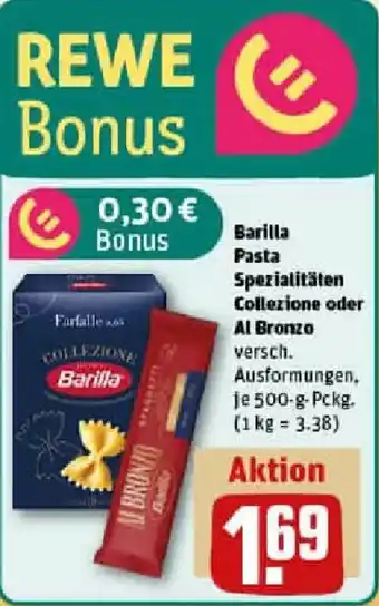 REWE Barilla Pasta Spezialitäten Collezione oder Al Bronzo Angebot