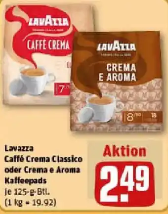 REWE Lavazza Caffé Crema Classico oder Crema e Aroma Kaffeepads Angebot