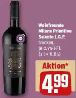 REWE Weinfreunde Miluna Primitivo Salento I.G.P. Angebot