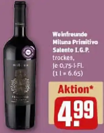 REWE Weinfreunde Miluna Primitivo Salento I.G.P. Angebot