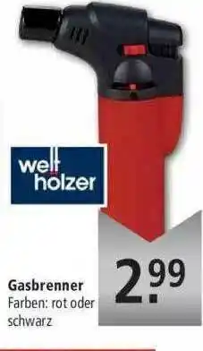 Marktkauf Well Holzer Gasbrenner Angebot