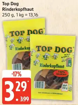 Edeka Top Dog Rinderkopfhaut Angebot