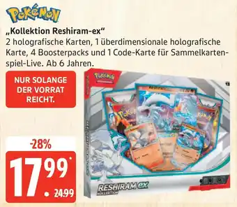 Edeka Pokemon ,,Kollektion Reshiram-ex" Angebot