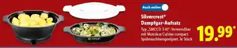 Lidl Silvercrest Dampfgar-Aufsatz Angebot