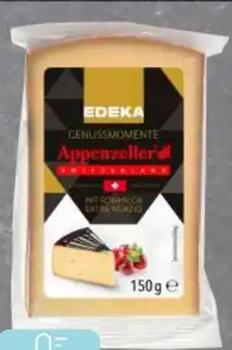 Edeka Edeka Genussmomente Appenzeller Schnittkäse Angebot