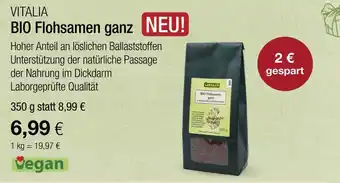 Vitalia Vitalia bio flohsamen ganz Angebot