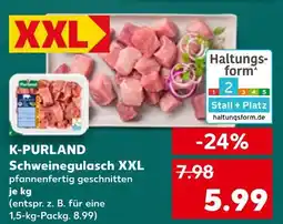 Kaufland K-purland schweinegulasch xxl Angebot