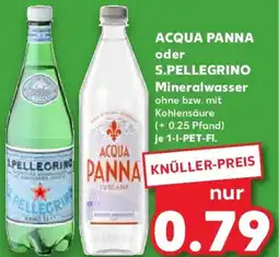 Kaufland ACQUA PANNA oder S.PELLEGRINO Mineralwasser Angebot