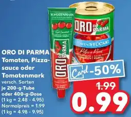 Kaufland ORO DI PARMA Tomaten, Pizzasauce oder Tomatenmark Angebot