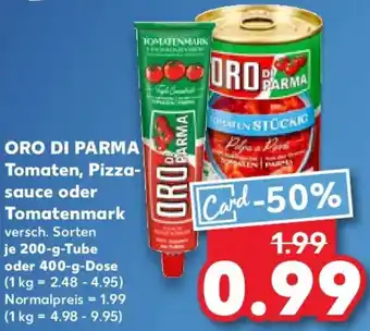 Kaufland ORO DI PARMA Tomaten, Pizzasauce oder Tomatenmark Angebot