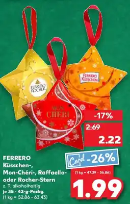 Kaufland FERRERO Küsschen-, Mon-Chéri-, Raffaello- oder Rocher-Stern Angebot