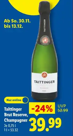 Lidl Taittinger brut reserve, champagner Angebot
