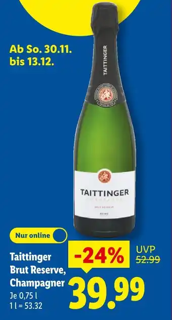 Lidl Taittinger brut reserve, champagner Angebot