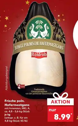 Kaufland Frische poln. Hafermastgans Angebot