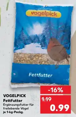 Kaufland VOGELPICK Fettfutter Angebot