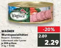 Kaufland WAGNER Wurstspezialitäten Angebot