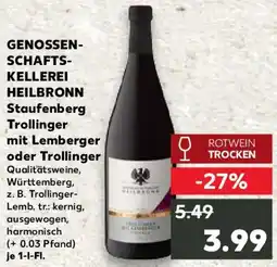 Kaufland GENOSSENSCHAFTS- KELLEREI HEILBRONN Staufenberg Trollinger mit Lemberger oder Trollinger Angebot