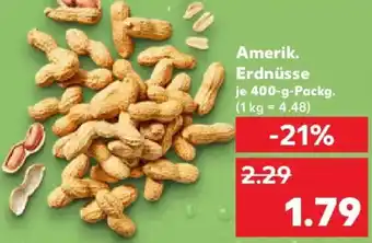 Kaufland Amerik. Erdnüsse Angebot