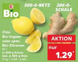 Kaufland Chin. Bio-Ingwer oder span. Bio-Zitronen Angebot