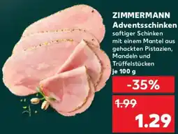Kaufland ZIMMERMANN Adventsschinken Angebot