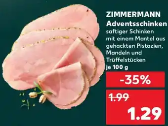 Kaufland ZIMMERMANN Adventsschinken Angebot