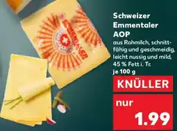 Kaufland Schweizer Emmentaler AOP Angebot