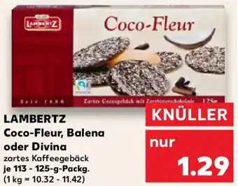 Kaufland LAMBERTZ Coco-Fleur, Balena oder Divina Angebot