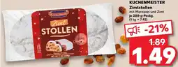 Kaufland KUCHENMEISTER Zimtstollen Angebot