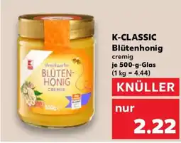 Kaufland K-CLASSIC Blütenhonig Angebot