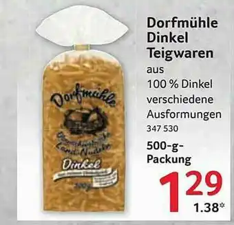 Selgros Dorfmühle Dinkel Teigwaren Angebot