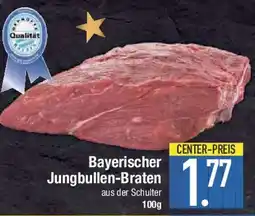 E-Center Bayerischer Jungbullen-Braten Angebot