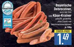 E-Center Bayerische Debrecziner, auch Hot Chili oder Käse-Krainer Angebot