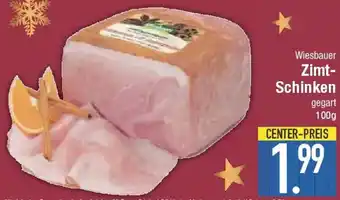 E-Center Wiesbauer Zimt- Schinken Angebot
