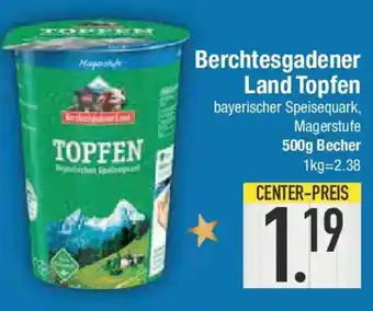 E-Center Berchtesgadener Land Topfen Angebot