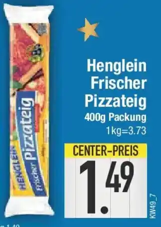E-Center Henglein Frischer Pizzateig Angebot