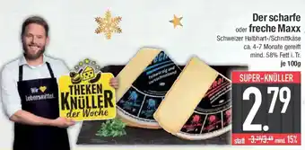 E-Center Der scharfe oder freche Maxx Angebot