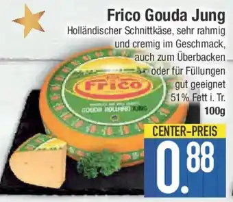 E-Center Frico Gouda Jung Holländischer Schnittkäse, Angebot