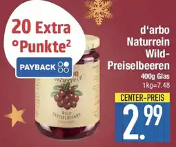 E-Center d'arbo Naturrein Wild- Preiselbeeren Angebot