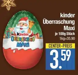 E-Center kinder Überraschung Maxi Angebot