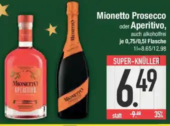E-Center Mionetto Prosecco oder Aperitivo Angebot