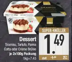 E-Center Dessert Tiramisu, Tartufo, Panna Cotta oder Crème Brûlée Angebot
