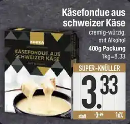 E-Center Käsefondue aus schweizer Käse Angebot