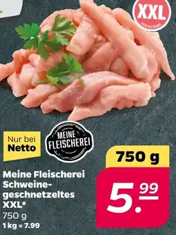 NETTO Meine Fleischerei Schweinegeschnetzelte Angebot