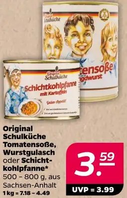 NETTO Original Schulküche Tomatensoẞe, Wurstgulasch oder Schichtkohlpfanne Angebot
