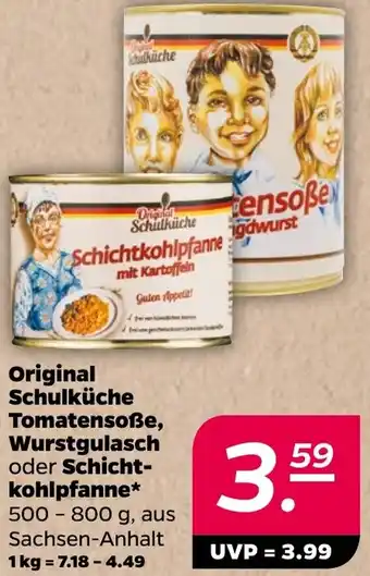 NETTO Original Schulküche Tomatensoẞe, Wurstgulasch oder Schichtkohlpfanne Angebot