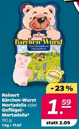 NETTO Reinert Bärchen-Wurst Mortadella oder Geflügel Mortadella Angebot
