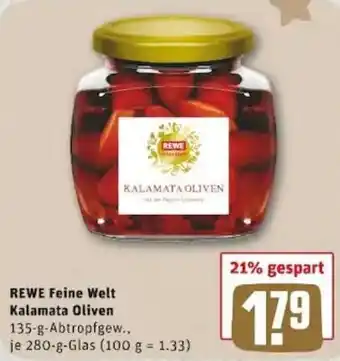 REWE PETZ Rewe Feine Welt Kalamata Oliven 280g Angebot