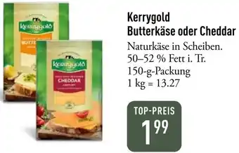 Galeria Markthalle Kerrygold Butterkäse oder Cheddar Angebot