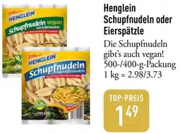 Galeria Markthalle Henglein Schupfnudeln oder Eierspätzle Angebot