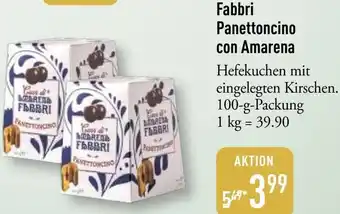 Galeria Markthalle Fabbri Panettoncino con Amarena Angebot
